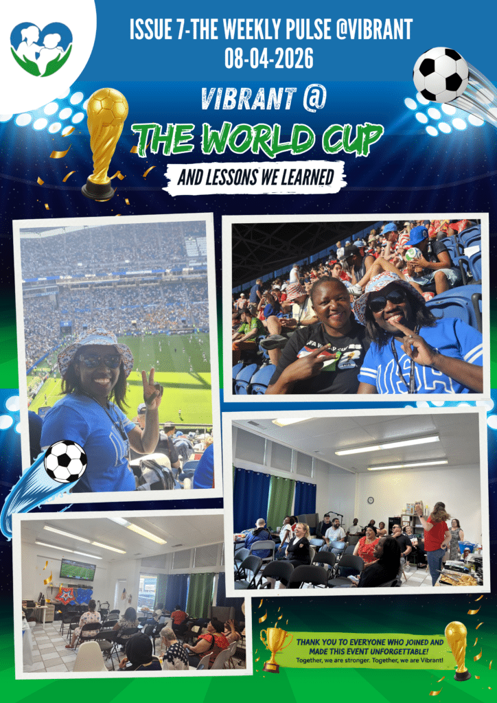 Issue 7-The Weekly Pulse @Vibrant-08-04-2026 - The FIFA World Cup and Lessons We Learned for Home Care